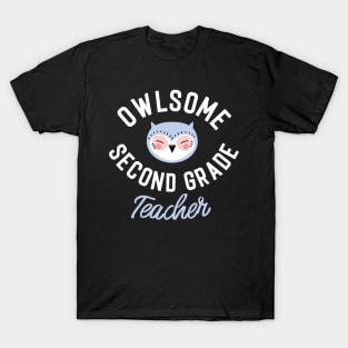 Owlsome Second Grade Teacher Pun - Funny Gift Idea T-Shirt